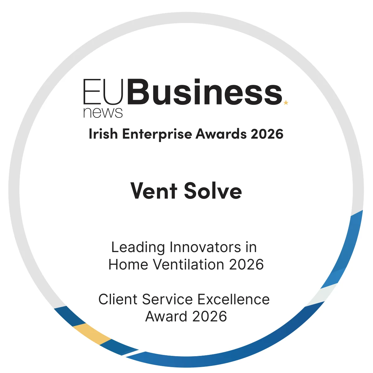 Home 79 VentSolve — Irish Enterprise Awards 2026 Winners Badge